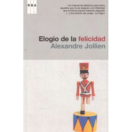 Elogio de la felicidad