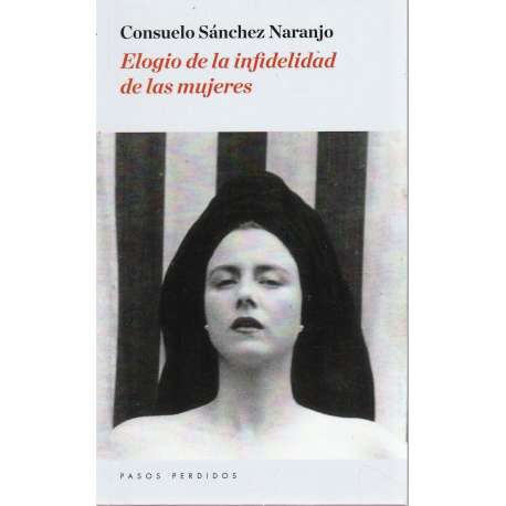 Elogio de la infidelidad de las mujeres