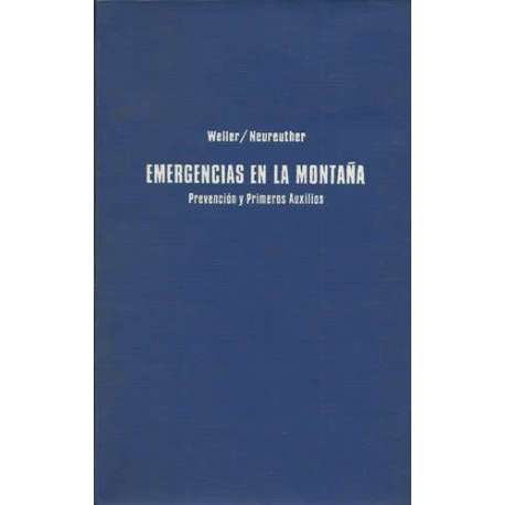 Emergencias en la montaña. Prevención y primeros auxilios