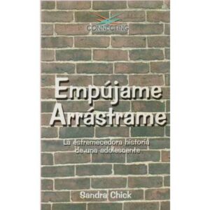Empújame, arrástrame