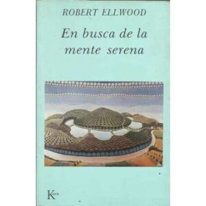 En busca de la mente serena