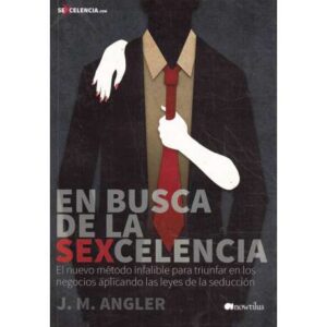 En busca de la sexcelencia