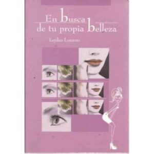 En busca de tu propia belleza