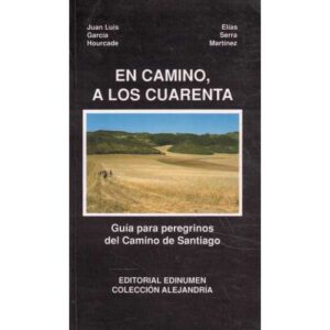 En camino, a los cuarenta
