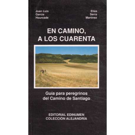 En camino, a los cuarenta
