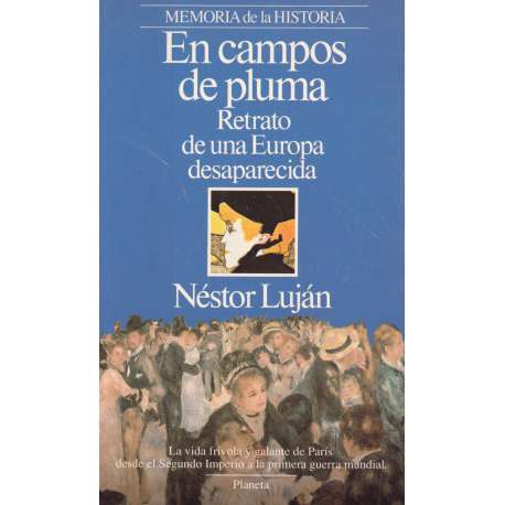En campos de pluma. Retrato de una Europa desaparecida