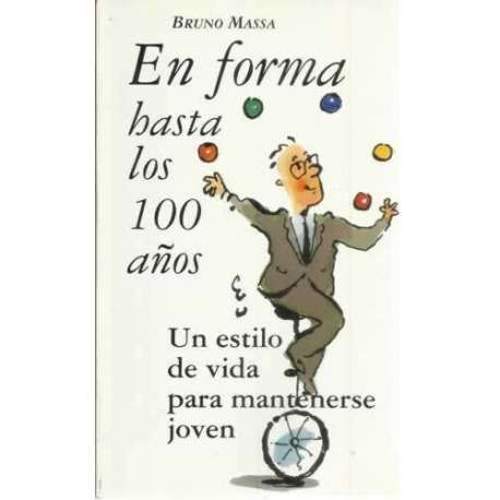 En forma hasta los 100 años