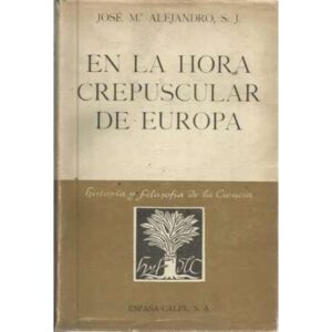 En la hora crepuscular de Europa