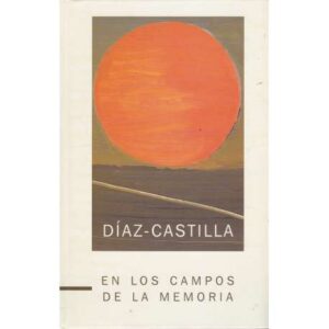 En los campos de la memoria