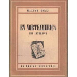 En Norteamérica. Mis interviús