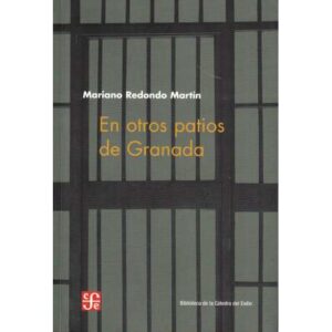 En otros patios de Granada