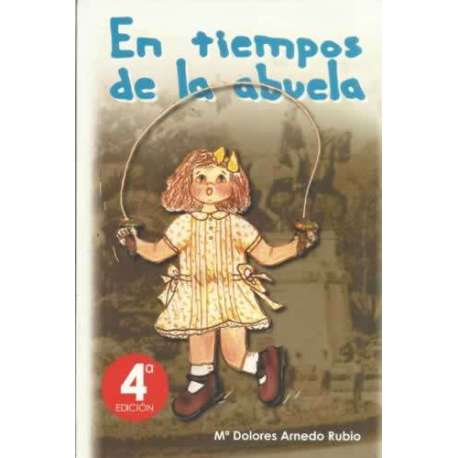 En tiempos de la abuela
