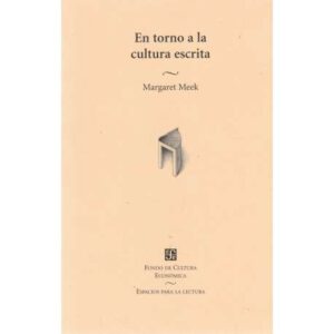 En torno a la cultura escrita