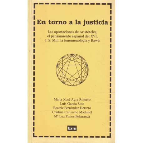 En torno a la justicia. Las aportaciones de Aristóteles, el pensamiento español del XVI