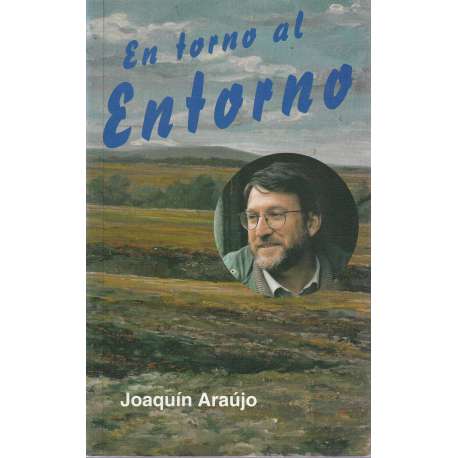 En torno al entorno