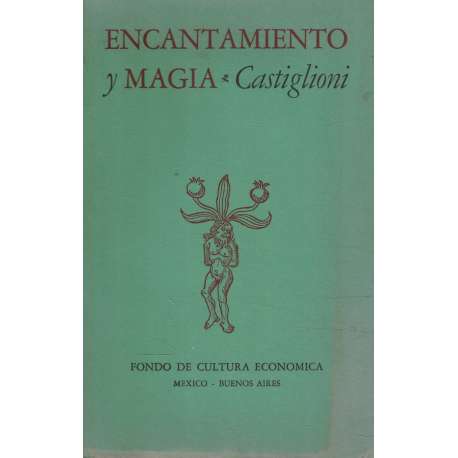 Encantamiento y magia