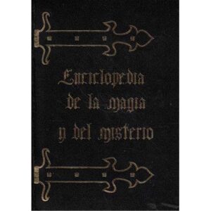 Enciclopedia de la magia y del misterio. 2 tomos
