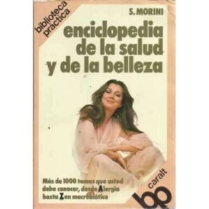 ENCICLOPEDIA DE LA SALUD Y DE LA BELLEZA