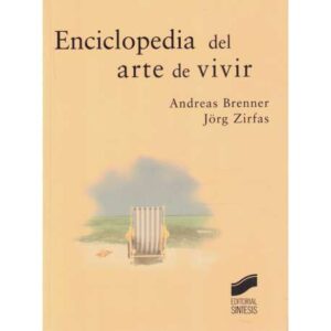 Enciclopedia del arte de vivir