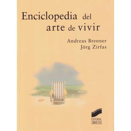 Enciclopedia del arte de vivir