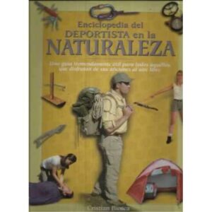 ENCICLOPEDIA DEL DEPORTISTA EN LA NATURALEZA