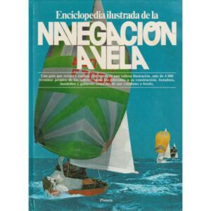 Enciclopedia ilustrada de la navegación a vela