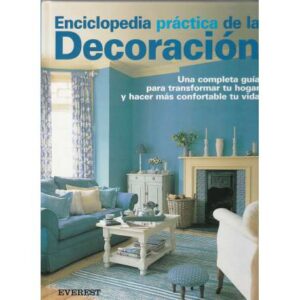 Enciclopedia práctica de la decoración
