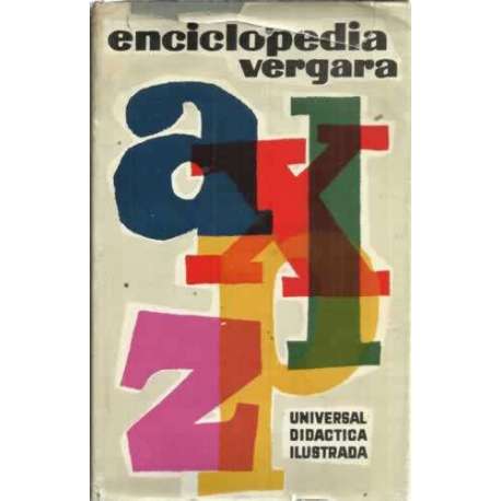 ENCICLOPEDIA VERGARA. Universal, didáctica, ilustrada