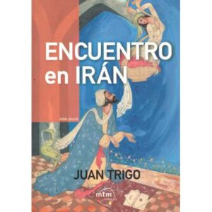 Encuentro en Irán