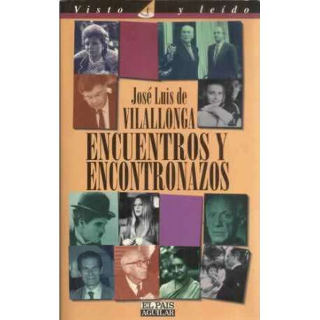 Encuentros y encontronazos