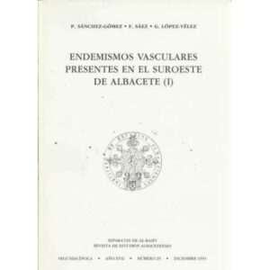 Endemismos vasculares presentes en el suroeste de Albacete (I)