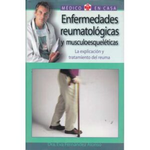 Enfermedades reumatológicas y musculoesqueléticas