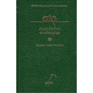 Ensaio histórico da cultura galega