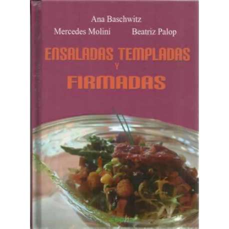 Ensaladas templadas y firmadas