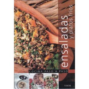 Ensaladas y platos fríos. Cocina paso a paso