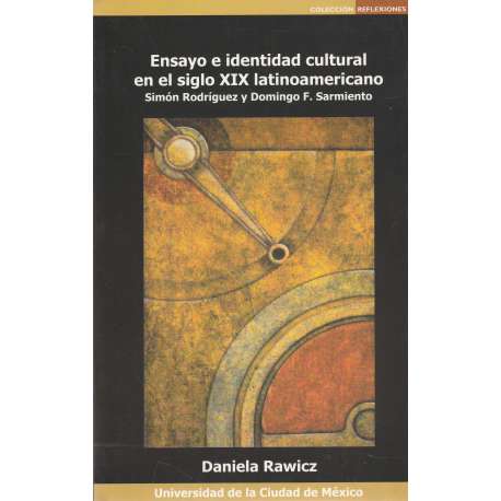 Ensayo e identidad cultural en el siglo XIX latinoamericano