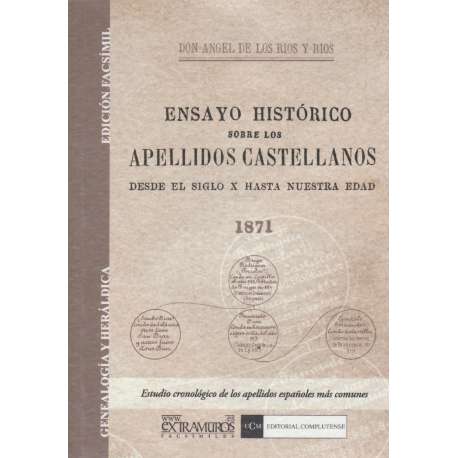 Ensayo histórico sobre los apellidos castellanos desde el S. X hasta nuestra edad