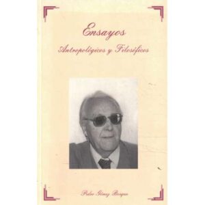 Ensayos Antropológicos y Filosóficos