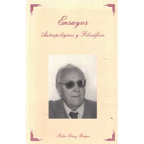 Ensayos Antropológicos y Filosóficos