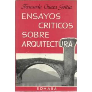 Ensayos críticos sobre arquitectura