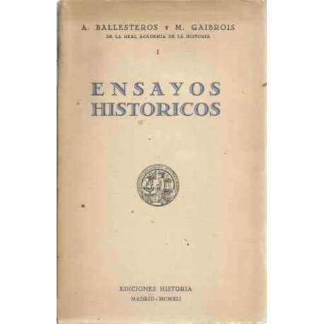 ENSAYOS HISTÓRICOS. De los tiempos de Isabel y Fernando