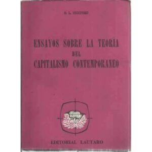 ENSAYOS SOBRE LA TEORÍA DEL CAPITALISMO CONTEMPORÁNEO