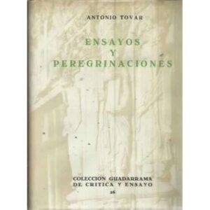 Ensayos y peregrinaciones