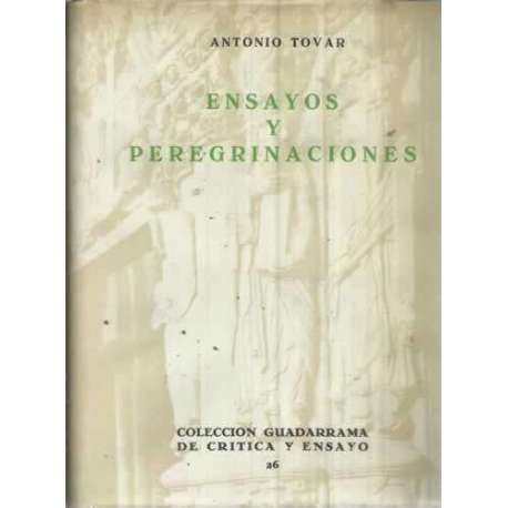 Ensayos y peregrinaciones