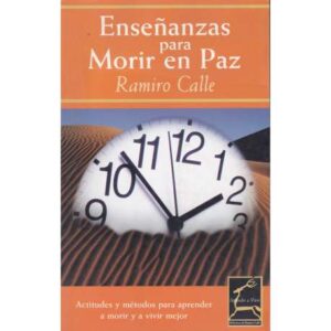 Enseñanzas para morir en paz