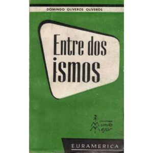 Entre dos ismos