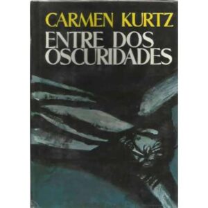 Entre dos oscuridades