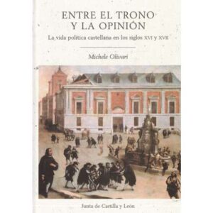 Entre el trono y la opinión