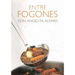Entre fogones con Angelita Alfaro