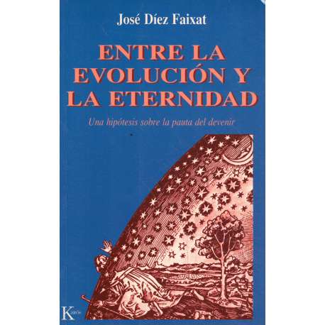 Entre la evolución y la eternidad
